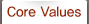 Core Values