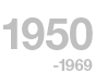 1950 ~ 1969